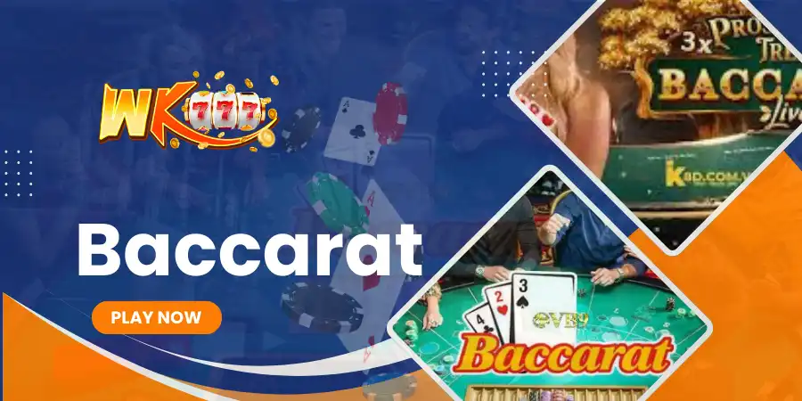 WK777 Baccarat