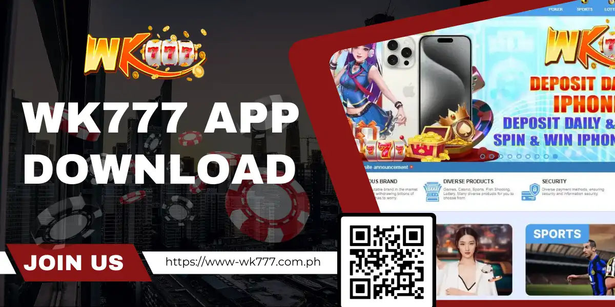 WK777 download app