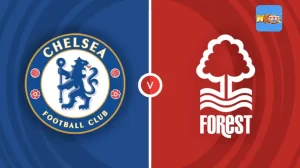 Chelsea vs Nottingham Forest